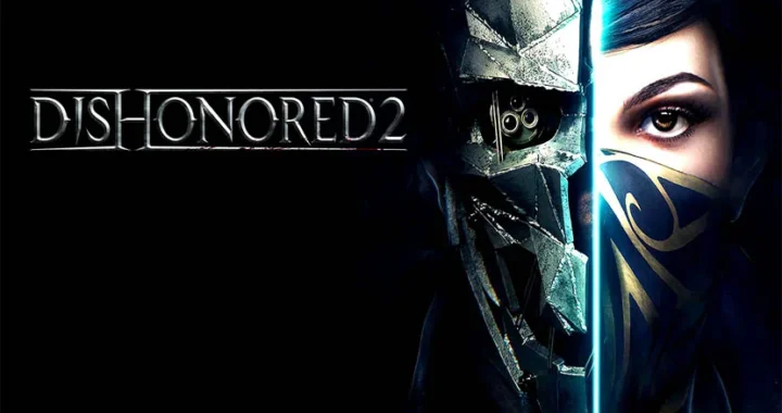 dishonored 2 Free