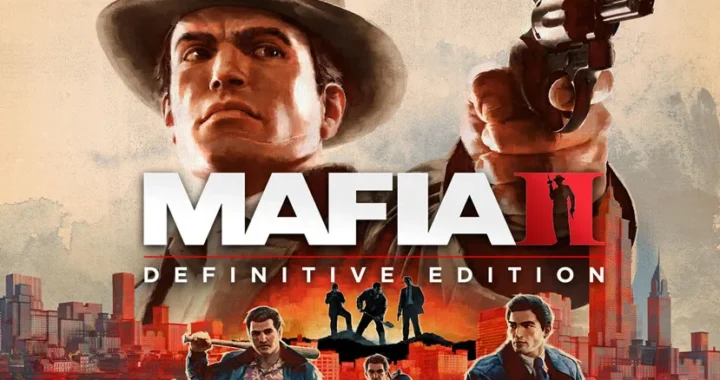 Mafia II: Definitive Edition