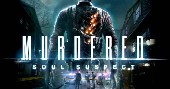 Murdered: Soul Suspect