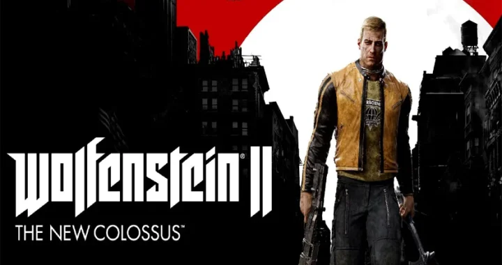 Wolfenstein II: The New Colossus Free